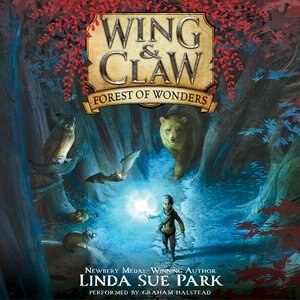 Front cover_Wing & Claw #1: Forest Of Wonders