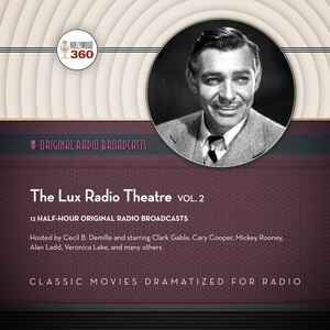 Couverture_The Lux Radio Theatre, Vol. 2