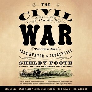 Front cover_The Civil War: A Narrative, Vol. 1