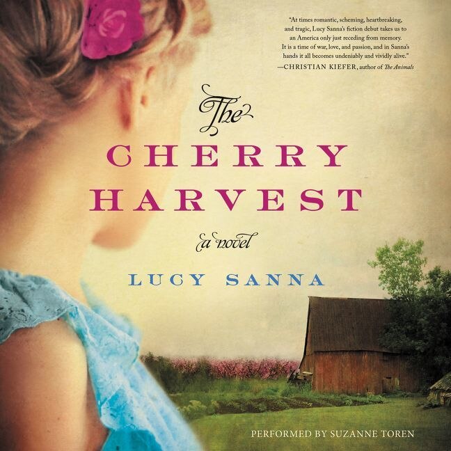 The Cherry Harvest: A Novel