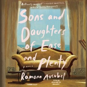 Front cover_Sons And Daughters Of Ease And Plenty