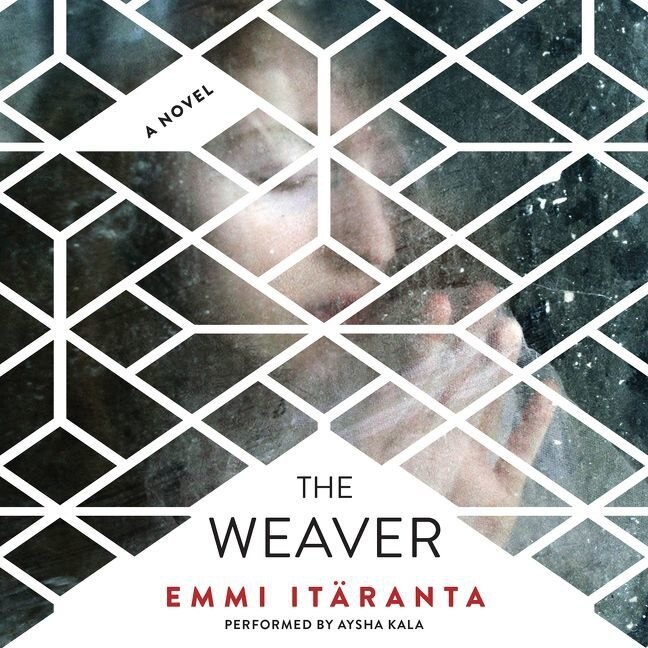 Front cover_The Weaver Lib/E