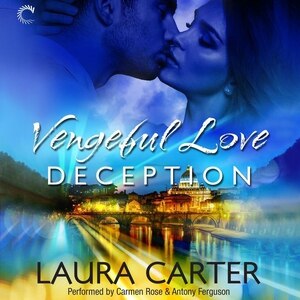 Front cover_Vengeful Love: Deception