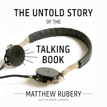 The Untold Story Of The Talking Book