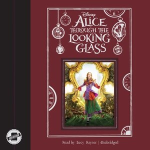 Front cover_Alice Through The Looking Glass