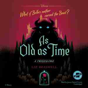 As Old As Time: A Twisted Tale de Liz Braswell