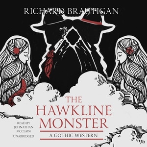 The Hawkline Monster: A Gothic Western