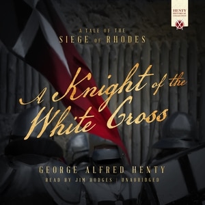 Front cover_A Knight of the White Cross