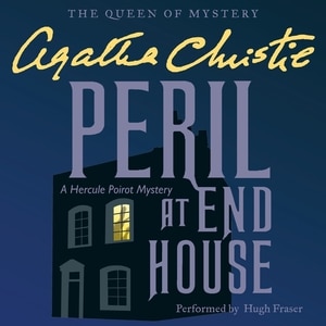 Peril at End House: A Hercule Poirot Mystery: The Official Authorized Edition