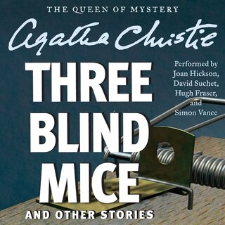 Front cover_Three Blind Mice, And Other Stories