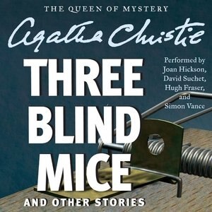 Front cover_Three Blind Mice And Other Stories