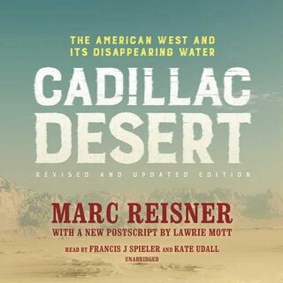 Front cover_Cadillac Desert, Revised and Updated Edition