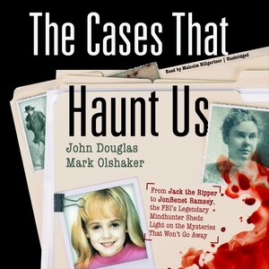 Front cover_The Cases That Haunt Us