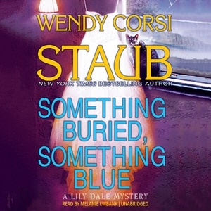 Something Buried, Something Blue: A Lily Dale Mystery