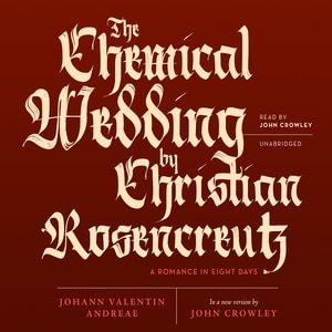 Couverture_The Chemical Wedding By Christian Rosencreutz
