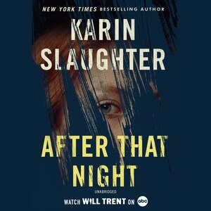 After That Night: A Will Trent Thriller image number 0