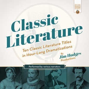 Classic Literature: Ten Classic Literature Titles In Hour-long Dramatizations image number 0