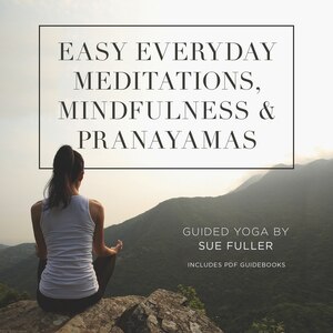 Front cover_Easy Everyday Meditations, Mindfulness, and Pranayamas