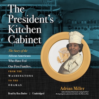 Front cover_The President’s Kitchen Cabinet