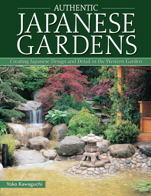 Front cover_Authentic Japanese Gardens