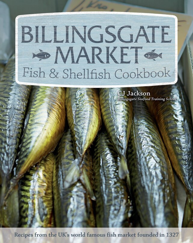 Couverture_Billingsgate Market Fish & Shellfish Cookbook
