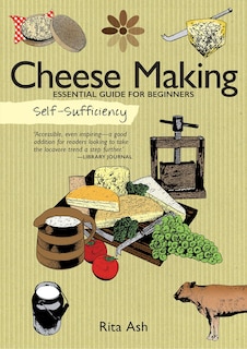 Front cover_Self-Sufficiency: Cheese Making