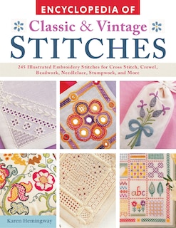 Front cover_Encyclopedia of Classic & Vintage Stitches