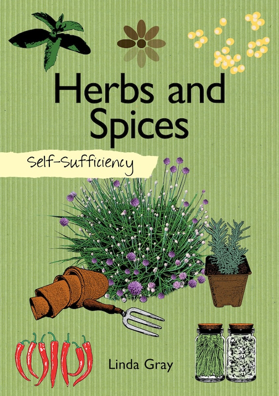 Front cover_Self-sufficiency: Herbs And Spices
