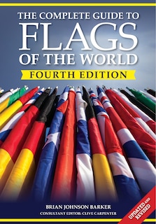 Front cover_The Complete Guide to Flags of the World, 4th Edition