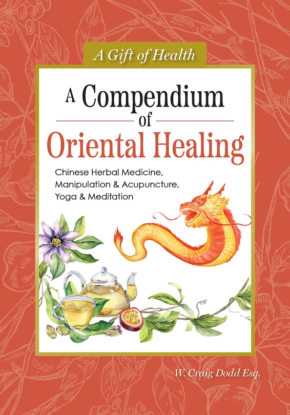 Couverture_A Compendium of Oriental Healing