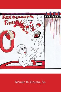Front cover_Jack Discovers Fizzy Bubbles