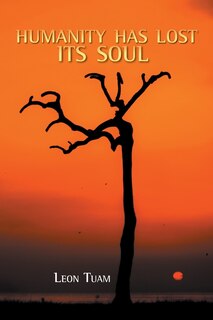 Front cover_Humanity Has Lost Its Soul