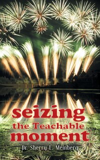 Front cover_Seizing the Teachable Moment