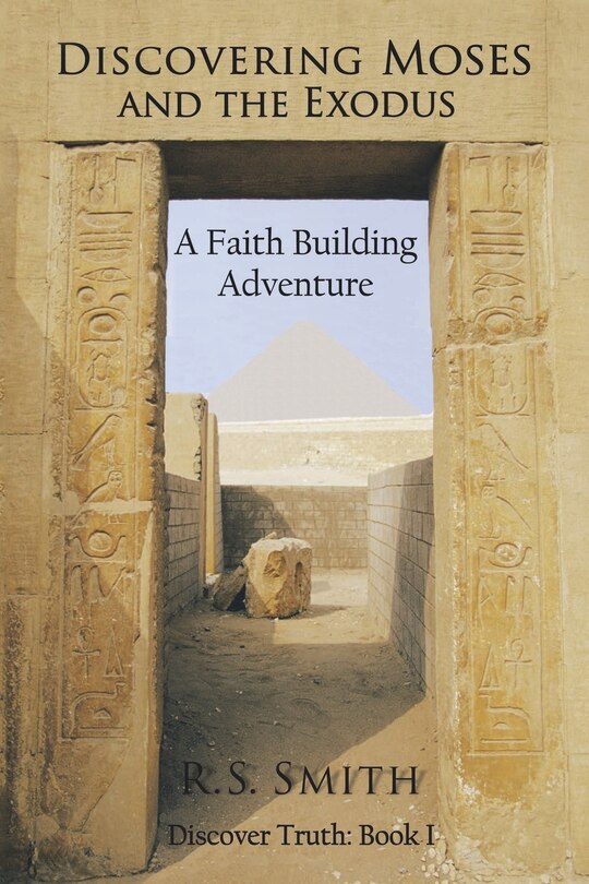Front cover_Discovering Moses and the Exodus