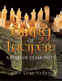 Front cover_The Diary of Lucifer a Path of Diamond's'