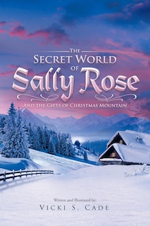 Front cover_The Secret World of Sally Rose