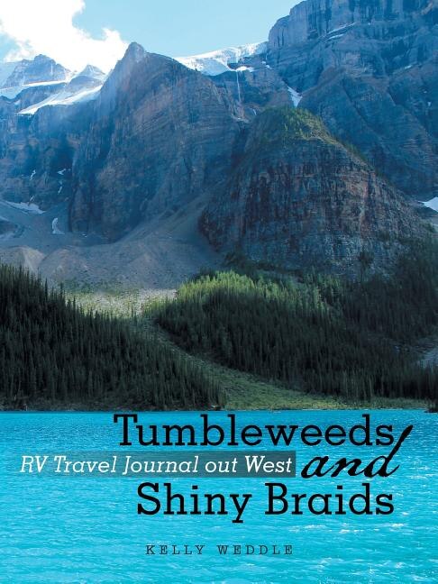Couverture_Tumbleweeds and Shiny Braids