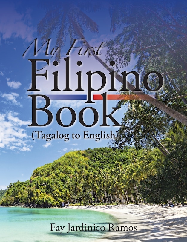 Couverture_My First Filipino (Tagalog to English) Book