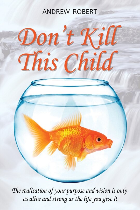 Front cover_Don't Kill This Child