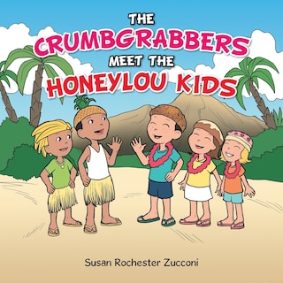 Couverture_THE CRUMBGRABBERS MEET THE HONEYLOU KIDS