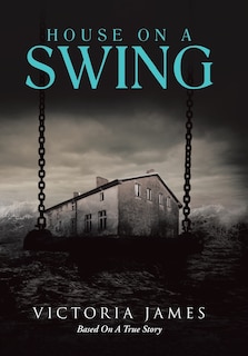 Front cover_House on a Swing