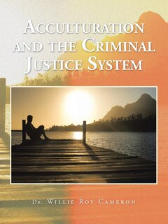 Couverture_Acculturation and the Criminal Justice System