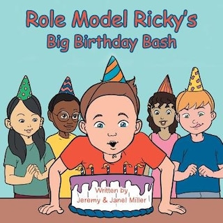 Front cover_Role Model Ricky's Big Birthday Bash