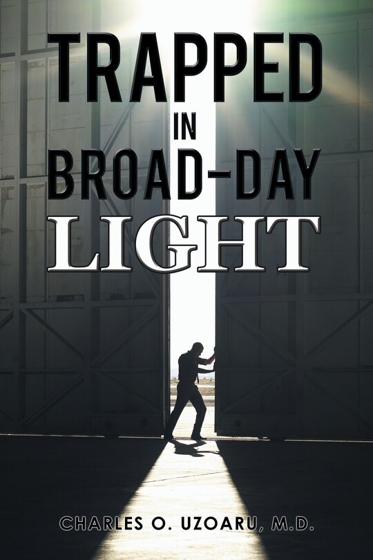 Front cover_TRAPPED IN BROAD-DAY LIGHT