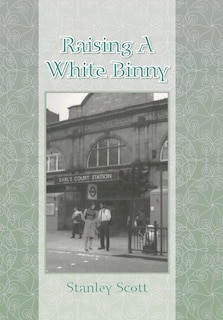 Front cover_Raising A White Binny