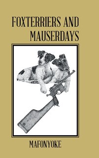 Front cover_Foxterriers and Mauserdays