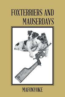 Front cover_Foxterriers and Mauserdays