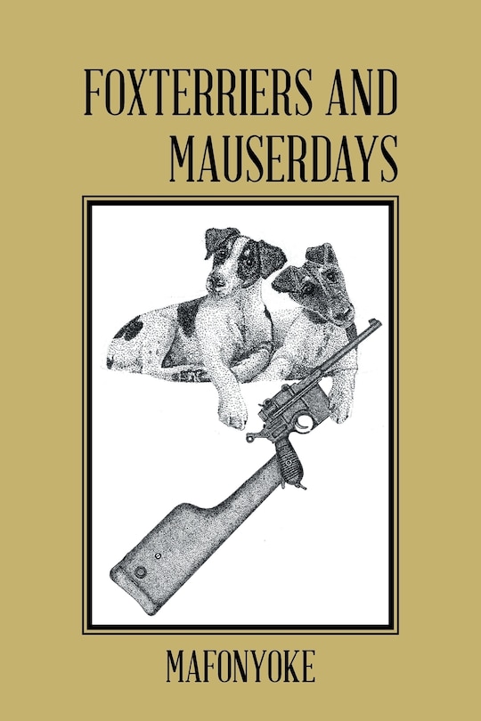 Front cover_Foxterriers and Mauserdays