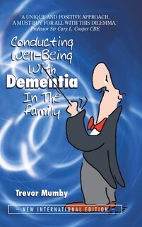 Couverture_Conducting Well-Being With Dementia In The Family