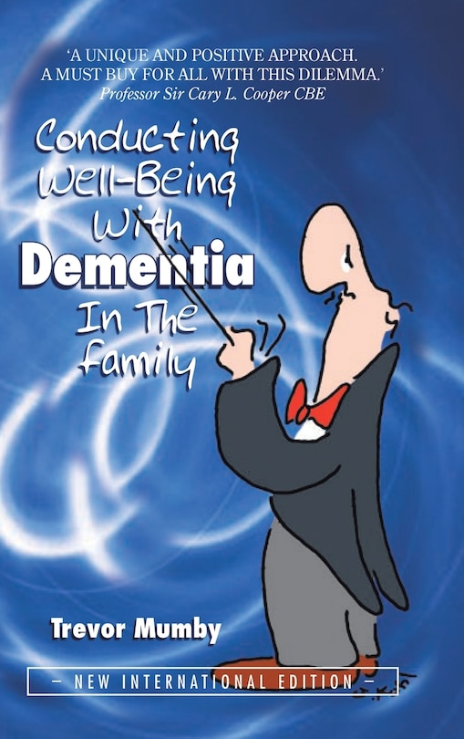 Couverture_Conducting Well-Being With Dementia In The Family